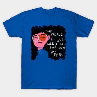 They love you T-Shirt